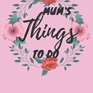 Mum things to do notebook
